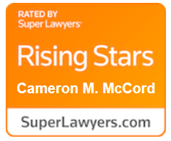 Rated By Super Lawyers | Rising Stars | Cameron M. McCord | SuperLawyers.com